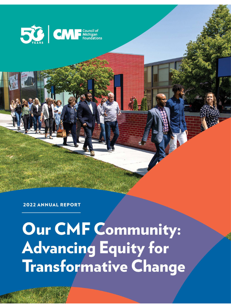 CMF 2022 Annual Report with a photo of people walking and talking outside in the sunshine near a brick building and the report title at the bottom of the photo overlayed on top of brand colors