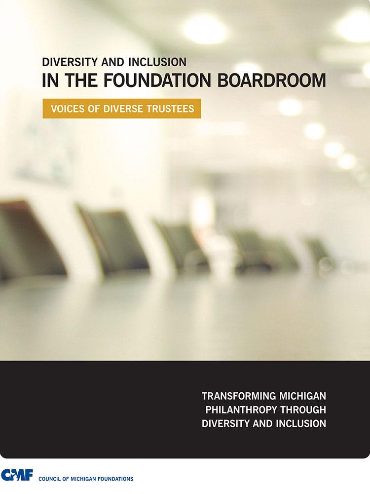 Diversity & Inclusion in the Foundation Boardroom: Voices of Diverse Trustees Cover
