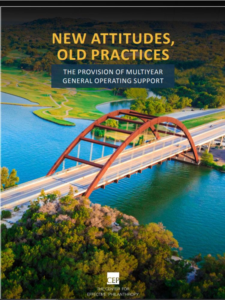 New Attitudes, Old Practices: The Provision of Multiyear General Operating Support