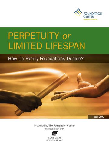 Perpetuity or Limited Lifespan: How Do Family Foundations Decide? Cover