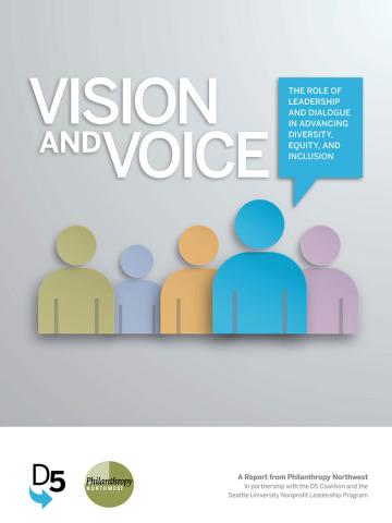 Vision and Voice: The Role of Leadership and Dialogue in Advancing Diversity, Equity, and Inclusion Cover