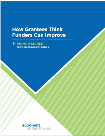 Report Cover for How Grantees Think Funders Can Improve from Exponent Philanthropy with blue and green shapes behind the title of the report and the logo of the organization at the bottom of the page